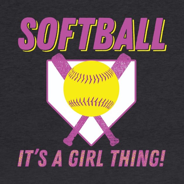 Softball It's A Girl Thing Funny Fastpitch graphic by nikkidawn74